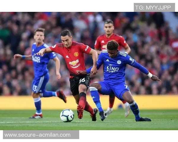 莱斯特城对阵曼联的精彩比赛直播地址和时间详解 莱斯特城对阵曼联的精彩比赛直播地址和时间详解